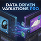 Data-Driven Variations PRO - VideoHive Item for Sale
