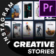 Instagram Creative Stories | Premiere Pro MOGRT - VideoHive Item for Sale
