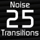 Noise Transitions (25 in 1) - VideoHive Item for Sale