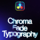 Chroma Fade Typography | DR - VideoHive Item for Sale