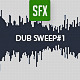 Dub Wave Sweep Whoosh