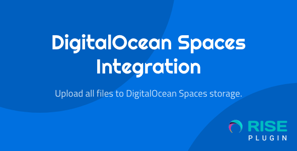 DigitalOcean Spaces Integration for RISE CRM