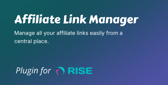 Affiliate Link Manager for RISE CRM