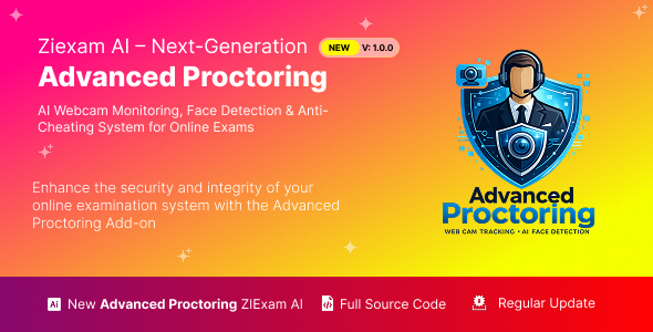 Advanced Proctoring Add-on – AI Webcam Monitoring, Face Detection & Anti-Cheating System for Online