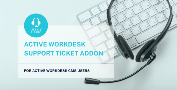 Active Workdesk Support Ticket Add-on