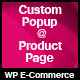 Custom Popup at Product Page for WP e-Commerce - CodeCanyon Item for Sale
