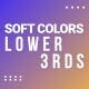 Soft Colors Lower Thirds - VideoHive Item for Sale
