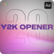 Y2K Openers - VideoHive Item for Sale