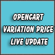 Opencart Variation Price Live Update - CodeCanyon Item for Sale