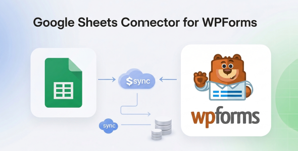 Google Sheets Connector for WPForms - Sync Form Entries to Spreadsheets