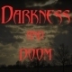 The Darkness is Here Logo