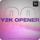 Retro Y2K Openers  | Premiere Pro - VideoHive Item for Sale