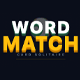 Word Match - HTML5 Game (Endless) - CodeCanyon Item for Sale