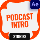 Creative Podcast Intro Stories Pack - VideoHive Item for Sale