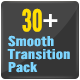 30 Smooth Transitions Pack - VideoHive Item for Sale