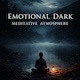 Emotional Dark Meditative Atmosphere