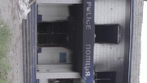 Vertical Video of a Destroyed Police Station During the War in Ukraine