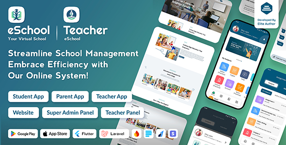 eSchool - School Management System with Student | Parents | Teacher Flutter App | Laravel Admin