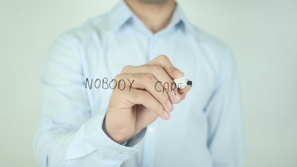 Nobody Cares, Writing On Screen