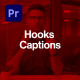 Hook & Captions for Social Media - Mogrt - VideoHive Item for Sale