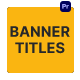 Banner Titles - VideoHive Item for Sale