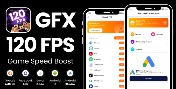 GFX 120 FPS Speed Boost with AdMob Facebook Ads Android