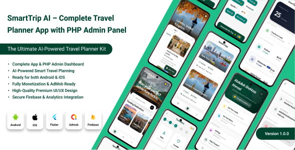 SmartTrip AI - The Ultimate AI Travel Planner & Trip Itinerary Generator (Flutter + PHP Admin Panel)