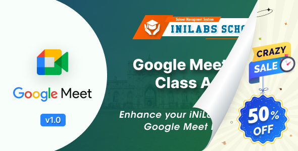 Google Meet: Live class and Meeting Add-on