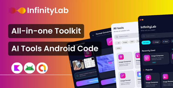 InfinityLab - Smart AI Tools, Image & Text Utilities, QR, OCR App (Kotlin + AdMob + AppLovin)