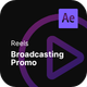 Reels - Broadcasting Promo - VideoHive Item for Sale