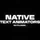 Native Text Animators | Fully Editable In-App Text Animation Tool - VideoHive Item for Sale