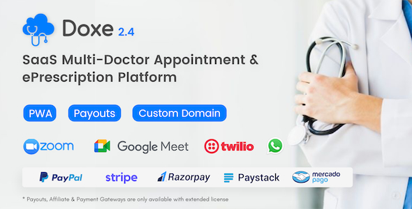 Doxe - SaaS Multi-Doctor Appointment & ePrescription Platform