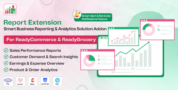 Report Extension – Business Reporting & Analytics Solution Addon for ReadyCommerce & ReadyGrocery