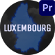 Luxembourg Map – Grand Duchy of Luxembourg MOGRT Kit - VideoHive Item for Sale