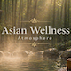 Asian Wellness Atmosphere