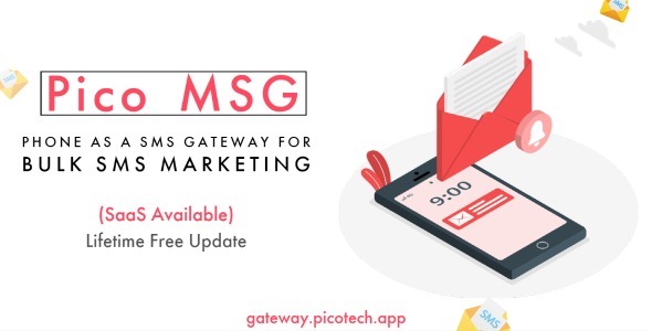 PicoMSG - Phone As a Gateway For Bulk SMS Marketing