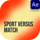 Sport Versus Match After Effect - VideoHive Item for Sale