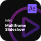 Intro - Multiframe Slideshow - VideoHive Item for Sale