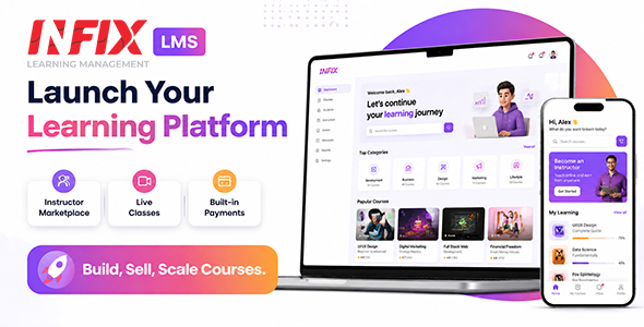 Infix LMS - Complete LMS Platform with Instructor Marketplace, Quiz & Certificate