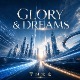 Glory and Dreams