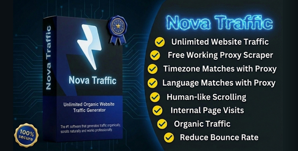 Nova Traffic - Organic Website Traffic Bot Visits Generator & Free Proxies Fetcher