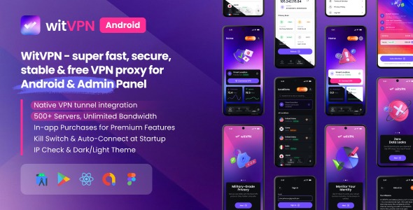 WitVPN - super fast, secure, stable & free VPN proxy for Android