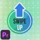 Swipe Up Tap Arrows UI Social Media Elements Interface Premiere Pro - VideoHive Item for Sale