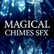 Magical Fantasy Chimes SFX Pack