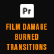 Film Damage Burned Transitions - VideoHive Item for Sale