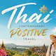 Thai Contemporary Positive Travel