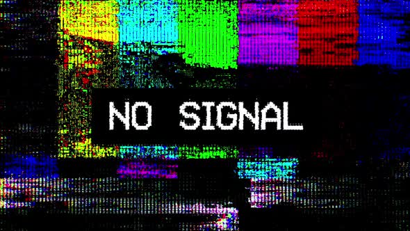 No Signal Digital Glitch