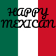 Classic Happy Mexican Loop