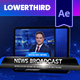 News Broadcast Lower Thirds - VideoHive Item for Sale