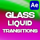 Glass Liquid Transitions - VideoHive Item for Sale